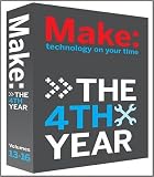 Make Magazine: The Fourth Year: Volumes 13-16