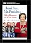 Thank You Mr. President: Helen Thomas at the White House
