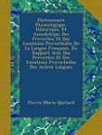 Dictionnaire �tymologique, Historique...