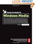 Hands-On Guide to Windows Media (Hands-On Guide Series)