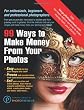Image of 99 Ways To Make Money From Your Photos