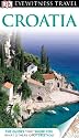 DK Eyewitness Travel Guide: Croatia