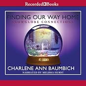 Finding Our Way Home | Charlene Ann Baumbich