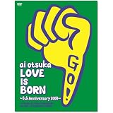 大塚 愛【LOVE IS BORN】~5th Anniversary 2008~ at Osaka-Jo Yagai Ongaku-Do on 10th of September 2008【初回限定生産】 [DVD]