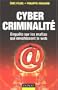 Cybercriminalit� : Les mafias envahissent le web