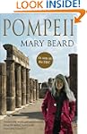 Pompeii: The Life of a Roman Town