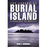 the legend of burial island a bean and ab mystery bean and ab mysteries