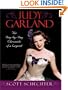 Judy Garland: The Day-by-Day Chronicle of a Legend