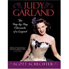 Judy Garland: The Day-by-day Chronicle of a Legend
