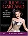 Judy Garland: The Day-by-Day Chronicle of a Legend