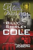 The Life and Ministry of Billy and Shirley Cole