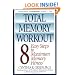 Total Memory Workout: 8 Easy Steps to Maximum Memory Fitness