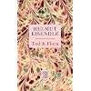 Tod & Flora: Ein Glossar �ber die Verwendung von Giftpflanzen f�r den asthenischen T�ter