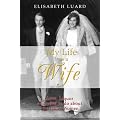 My Life as a Wife: Love, Liquor and What to Do About the Other Women