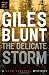 The Delicate Storm
