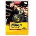 Nikon D40/D40X f�r unterwegs - mit wetterfestem Schutzumschlag: Kamerapraxis schnell und einfach