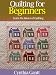 Quilting for Beginners -- Learn the Basics of Quilting