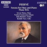 PIERNE: Flute Sonata / Piano Trio