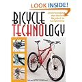Bicycle Technology: Understanding the Modern Bicycle and it's Components (Cycling Resources)