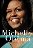 Michelle Obama: An American Story