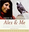 Alex & Me CD: How a Scientist and a Parrot Discovered a Hidden World of Animal Intelligence--and