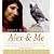 Alex & Me CD: How a Scientist and a Parrot Discovered a Hidden World of Animal Intelligence--and Formed a Deep Bond in the Process