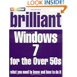 Brilliant Windows 7 for the Over 50s'