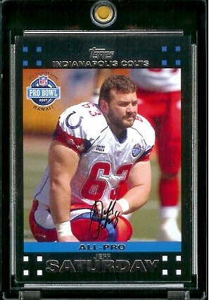 2007 Topps Football # 410 Jeff Saturday PB - Indianapolis Colts - ALL-PRO - NFL Trading Cards