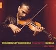 Tchaikovski - Korngold : Concertos pour violon et orchestre
