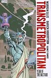 Transmetropolitan, Volume 3: Year of the Bastard (Transmetropolitan - Revised)