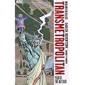 Transmetropolitan, Volume 3: Year of the Bastard (Transmetropolitan - Revised)