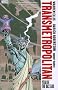 Transmetropolitan, Volume 3: Year of the Bastard (Transmetropolitan - Revised)