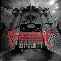 Scream Aim Fire (Deluxe Edition)