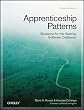 Apprenticeship Patterns: Guidance for the Aspiring Software Craftsman