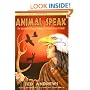 Animal-Speak: The Spiritual & Magical Powers of Creatures Great & Small