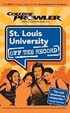 cover of St. Louis University 2007 (College Prowler)