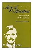 Acts of attention : the poems of D.H. Lawrence