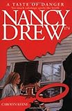 A Taste of Danger (Nancy Drew 174)