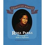 Rosa Parks: The Courage to Make a Difference (American Heros) book cover