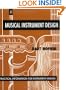 Musical Instrument Design: Practical Information for Instrument Design