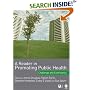 A Reader in Promoting Public Health: Challenge and Controversy (Published in association with The Open University)