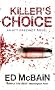 KILLER'S CHOICE (87th Precinct)