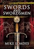Swords and swordsmen