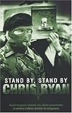 Stand by, stand by