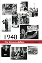1948: The Crossroads Year
