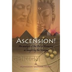Ascension!: An Analysis of the Art of Ascension as Taught by the Ishayas