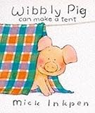 Wibbly Pig can make a tent