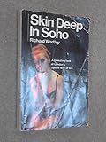 Skin deep in Soho