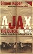 Ajax, The Dutch, The War: Football in Europe During the Second World War