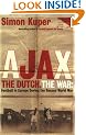 Ajax, The Dutch, The War: Football in Europe During the Second World War